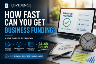 Fast funding with providence capital funding