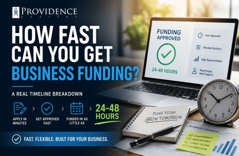 Fast funding with providence capital funding